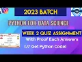 Python For Data Science Assignment Solution Week 2 NPTEL SWAYAM 2023