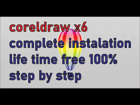 Download MP3 Corel Draw For Life Time 100% complete installation | Activate and full Tutorials for Corel Draw X6