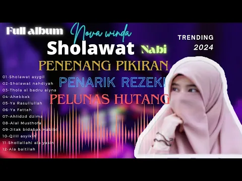 Download MP3 Sholawat terbaru 2024 full album - viral Tik tok - Nova Winda