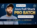 Master OOPs in Java Part-5 Constructor Chaining in Java CoreJava Day-22