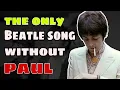 Lagu The Beatles Song Recorded Without Paul McCartney