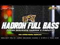 Download Lagu HADROH FULL BASS • ZAMAN SEKARANG • HADROH X SIMPATIK RELIGI MIDEL NGEPLAK 