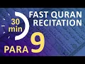Download Lagu Para 9: Fast \u0026 Beautiful Recitation of Quran Tilawat (One Para in  30 Mins.)