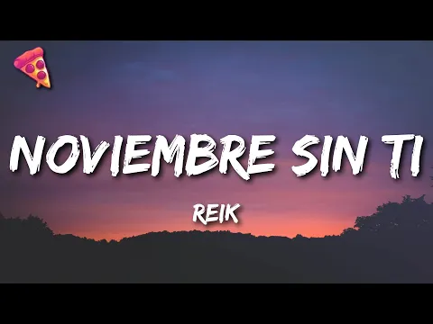 Download MP3 Reik - Noviembre Sin Ti
