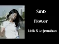 Download Lagu Sinb - Flower (by Cloud) Cover | Lirik dan Terjemahan