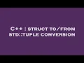 C struct std tuple conversion