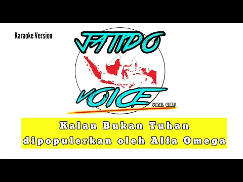 Download MP3 Jatido Voice - Kalau Bukan Tuhan Karaoke Version