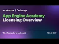 App Engine Academy EMEA App Engine Licensing Overview