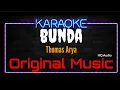 Download Lagu Karaoke Bunda ( Original Music ) HQ Audio - Thomas Arya