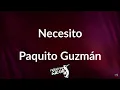 Download Lagu Necesito letra 🙏🏻✨ | Paquito Guzman | Frases en salsa