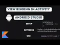 View Binding instead of findViewById in Android Studio Activity