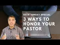 3 Ways To Honor Your Pastor Ptr Jun Moya