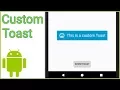 Custom Toast - Android Studio Tutorial