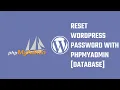 PHPMyAdmin How to change the WordPress admin password via the database