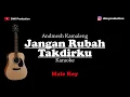 Download Lagu Jangan Rubah Takdirku - Andmesh (Male Key) [KARAOKE AKUSTIK]