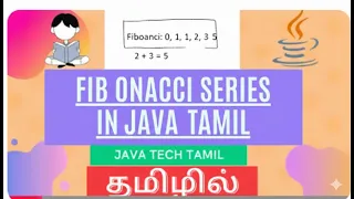Fibonacci Series in Java Java Tamil Interview Programs Latest Tamil Tamil Java JavaTechTamil