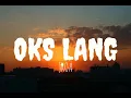 Oks Lang - JROA (Lyrics)