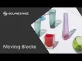 Moving Blocks Tutorial Squarespace 7 1 Classic Editor