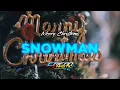 Dj Snowman - Erifanthastic ft Sia - Angklung Slow Bass- [BBSMW][2K20]