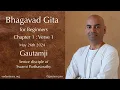Lagu Bhagavad Gita voor beginners | Hoofdstuk 1: Lezing 1 | Vers 1 | 26 mei | Vedanta Wijsheid voor he...