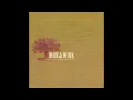 Iron & Wine - Upward Over The Mountain