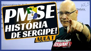 🔴 PMSE 2024 | HISTÓRIA DE SERGIPE - AULA 1 | Teoria e Questões ✅❌