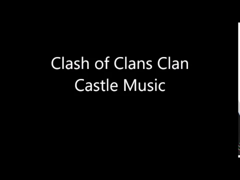 Download MP3 Clash of Clans Clan Castle Music