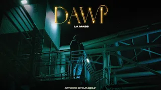 La Mass Le Vrai DAWI Official Music Video ضاوي 
