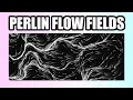 Easy Perlin Noise Flow Fields