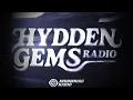 012 - HYDDEN GEMS Radio with Jkyl & Hyde | Ghost In Real Life Guest Mix