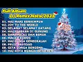 FULL ALBUM NONSTOP LAGU NATAL   HAI MARI BERHIMPUN🎄JOY TO THE WORLD🎄SELAMAT SELAMAT DATANG