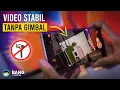 Download Lagu Cara Rekam Video Stabil Tanpa Gimbal / Stabilizer di Hp Android | HORIZON CAMERA