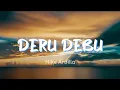 Lagu DERU DEBU - Nike Ardilla | Video Lyric