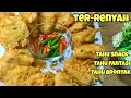 Download Lagu Renyah !!! Resep berbeda tahu brontak tahu snack tahu fantasi kriuk tidak berminyak, anda wajib coba