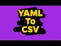 How To Convert YAML To CSV YAML Tutorial Learn YAML YAML Basics Why Use YAML File