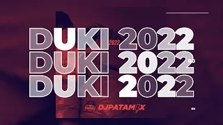 Download DUKI 2022 🤟 DJ Patamix MP3
