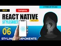 Styling React Native Components The Fundamentals of Stylesheet in Hindi 2024