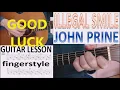 ILLEGAL SMILE  - JOHN PRINE fingerstyle GUITAR LESSON