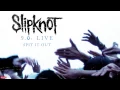 Download Lagu Slipknot - Spit It Out LIVE (Audio)