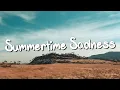 Download Lagu Summertime Sadness - Lana Del Rey (Mix Lyrics)