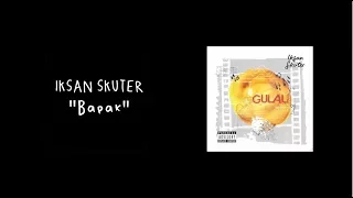 iksan skuter bapak official music video 