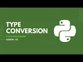 Type Conversion Python 5