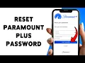 How To Reset Paramount Plus Password Recover Paramount Plus Account 2026
