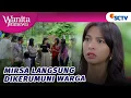 DUH!! Mirsa Diseret Warga Ke Kantor Polisi?! | Wanita Istimewa - Episode 128