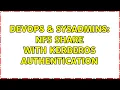 DevOps SysAdmins NFS Share with Kerberos Authentication
