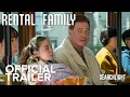 Rental Family Trailer Searchlight UK