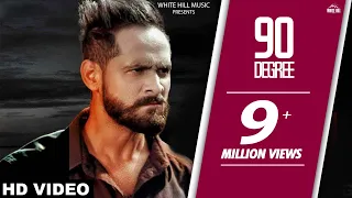 Parmish Verma | 90 Degree (Full Song) | Sukhpal Channi | Latest Punjabi Song | White Hill Music