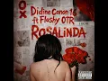 Rosalinda (feat. Flashy OTR) - Didine Canon 16