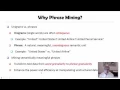 DATA MINING 4 Pattern Discovery in Data Mining 7 1 From Frequent Pattern Mining to Phrase Minin