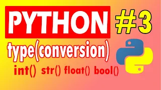 Python Type Conversion - Python for Beginners Tutorial